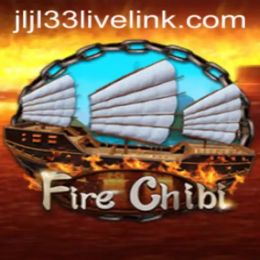 Exploring FireChibi: A Thrilling Gaming Experience with jljl33 live